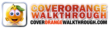 Cover Orange Walkthrough